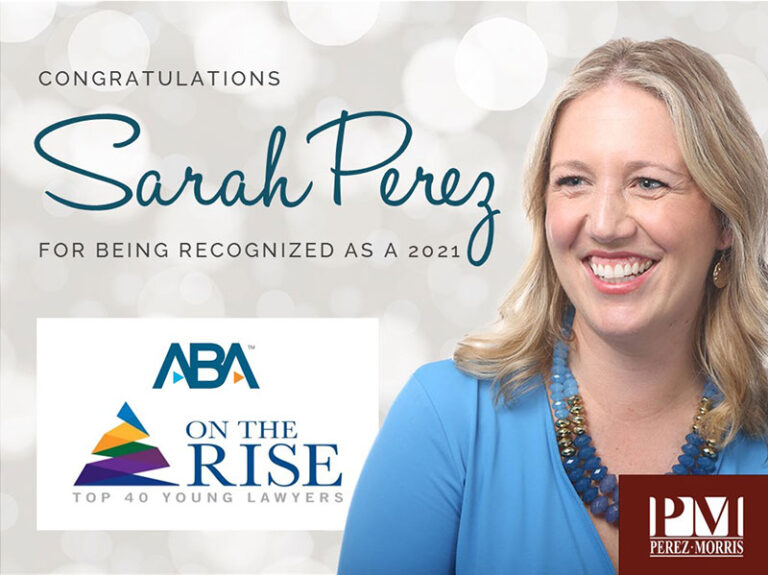 Sarah Perez Recognized as 2021 ABA On the Rise - Top 40 Young Lawyer