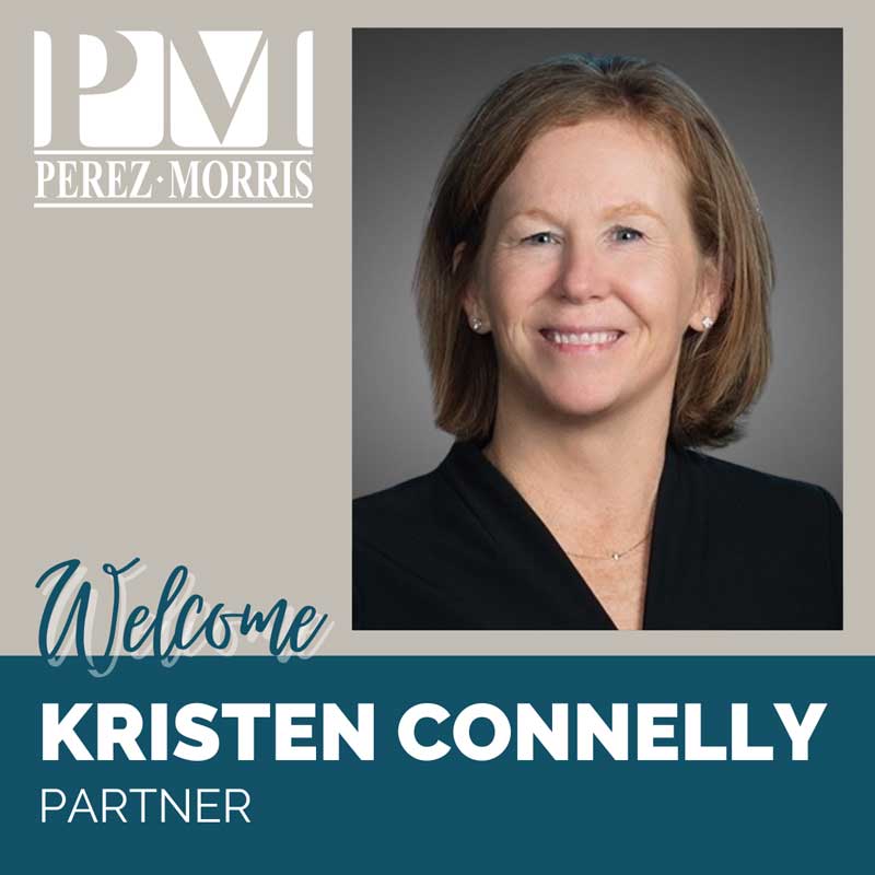 Perez Morris welcomes partner Kristen Connelly to the medical malpractice team